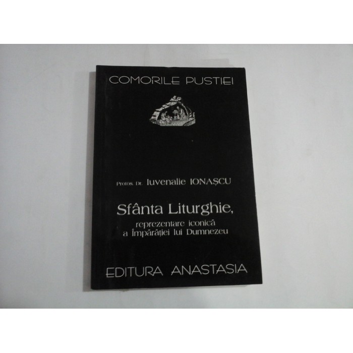     Sfanta  Liturghie,  reprezentare  iconica  a  Imparatiei  lui  Dumnezeu (sublinieri) -  Protos Dr. Iuvenalie  IONASCU 